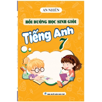 Bồi dưỡng học sinh giỏi Tiếng Anh 7&nbsp;