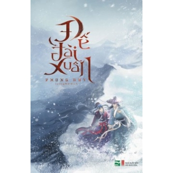 Đế Đài Xuân&nbsp;