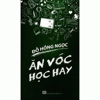 Ăn Vóc Học Hay&nbsp;