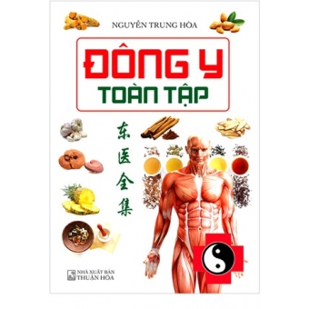 Đông Y Toàn Tập&nbsp;(Bìa cứng)