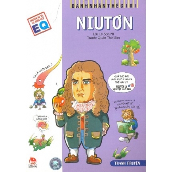 Danh Nhân Thế Giới - Niutơn&nbsp;