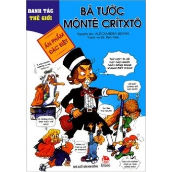 Danh Tác Thế Giới - Bá Tước Môntê Crítxtô&nbsp;