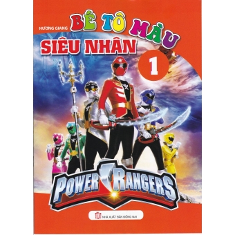 Bé Tập Tô Màu Siêu Nhân tập 1&nbsp;