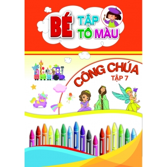 BÉ TẬP TÔ MÀU CÔNG CHÚA TẬP 7&nbsp;