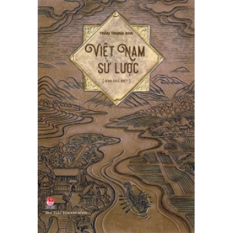 Việt Nam sử lược&nbsp;(Bìa cứng)