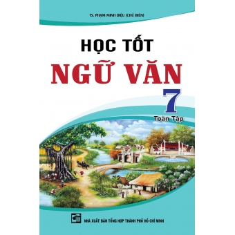 Học tốt Ngữ văn 7 toàn tập 