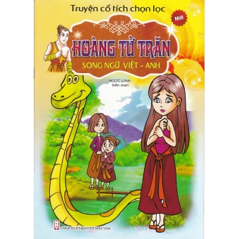 Truyện cổ tích chọn lọc song ngữ Việt Anh - Hoàng tử trăn