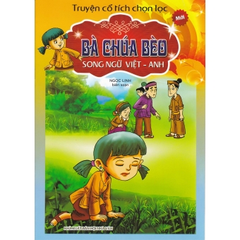 Truyện cổ tích chọn lọc song ngữ Việt Anh - Bà chúa bèo