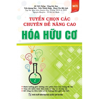 TUYỂN CHỌN CÁC CHUYÊN ĐỀ NÂNG CAO HÓA HỮU CƠ 