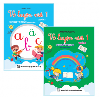 Vở Luyện Viết Lớp 1 theo chương trình Kết Nối Tri Thức ( quyển 1 & 2 )