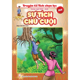 SỰ TÍCH CHÚ CUỘI&nbsp;