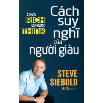 Cách Suy Nghĩ Của Người Giàu&nbsp;