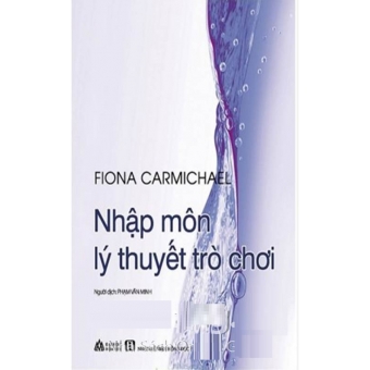 Nhập Môn Lý Thuyết Trò Chơi&nbsp;