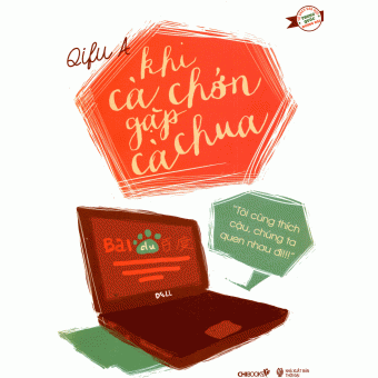 Khi Cà Chớn Gặp Cà Chua&nbsp;