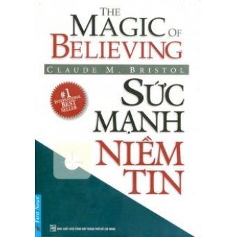 Sức Mạnh Niềm Tin (Tái Bản 2015)&nbsp;