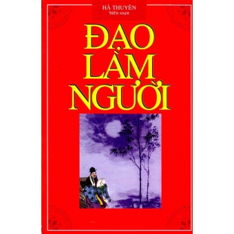Đạo Làm Người&nbsp;