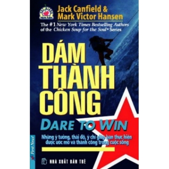 Dare To Win - Dám Thành Công&nbsp;