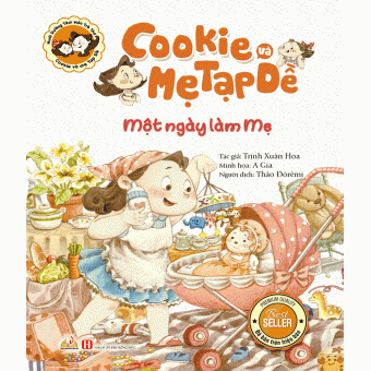 COOKIE VÀ MẸ TẠP DỀ - MỘT NGÀY LÀM MẸ&nbsp;