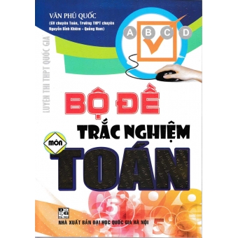 Bộ Đề Trắc Nghiệm Môn Toán (2020)