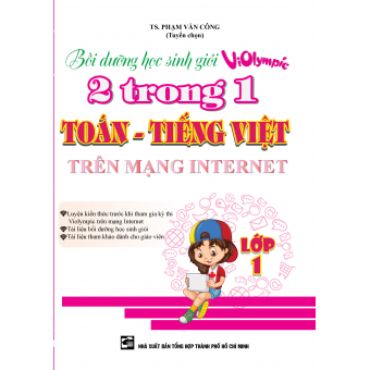 Bồi Dưỡng Học Sinh Giỏi Violympic 2 Trong 1 Toán - Tiếng Việt Trên Mạng Internet Lớp 1 