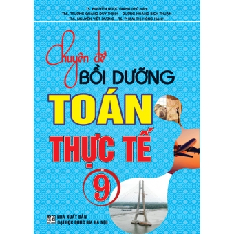 Chuyên đề bồi dưỡng Toán Thực tế 9