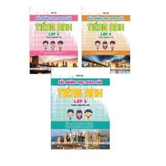 Combo Bồi Dưỡng Học Sinh Giỏi Tiếng Anh Lớp 3-4-5 Theo Chuyên Đề