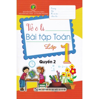 Vở ô li bài tập Toán lớp 1 Quyển 2&nbsp; (Biên soạn theo chương trình mới)