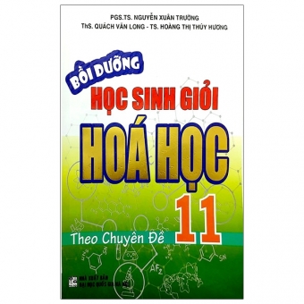 Bồi dưỡng học sinh giỏi Hoá 11 theo chuyên đề 