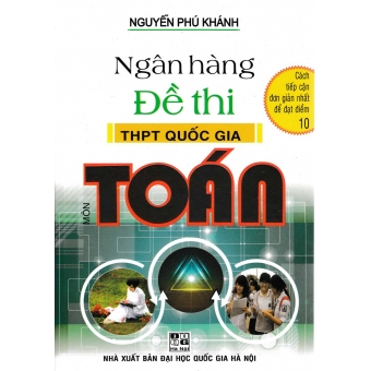 Ngân Hàng Đề Thi THPT Quốc Gia Môn Toán
