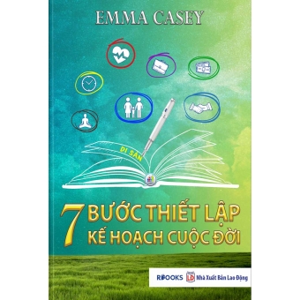 7 Bước Thiết Lập Kế Hoạch Cuộc Đời