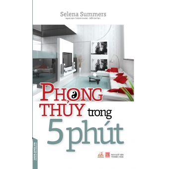 PHONG THỦY TRONG 5 PHÚT