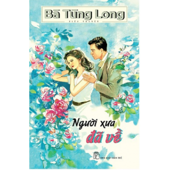 Bà Tùng Long -  Người Xưa Đã Về