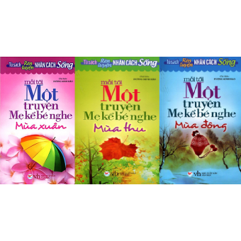 Tủ Sách Rèn Luyện Nhân Cách Sống - Mỗi Tối Một Truyện Mẹ Kể Bé Nghe ( 3 cuốn )