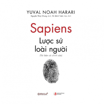 Sapiens: Lược Sử Loài Người (Tái Bản Có Chỉnh Sửa)