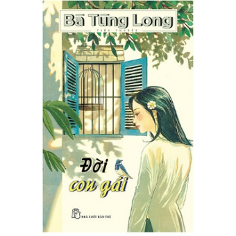 Bà Tùng Long - Đời con gái