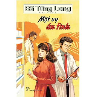 Bà Tùng Long - Một Vụ Án Tình