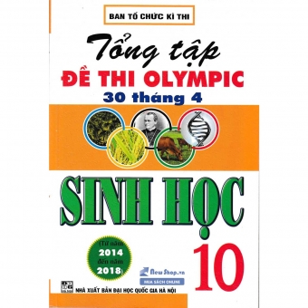 Tổng tập đề thi Olympic 30/4 Sinh Học 10